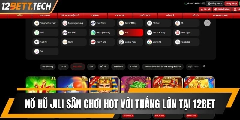 Nổ Hũ Jili Sân Chơi Hot Với Cơ Hội Thắng Lớn Tại 12BET